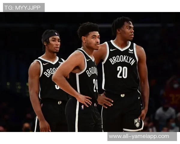 篮网摆烂目标或将达成现有球员的潜力究竟能否被激发